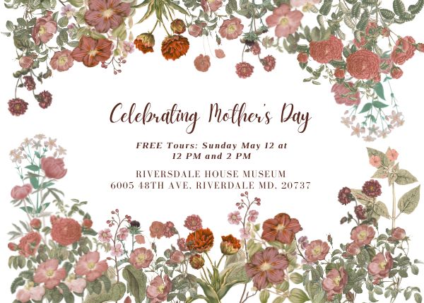 Mother's day at Riversdale Museum