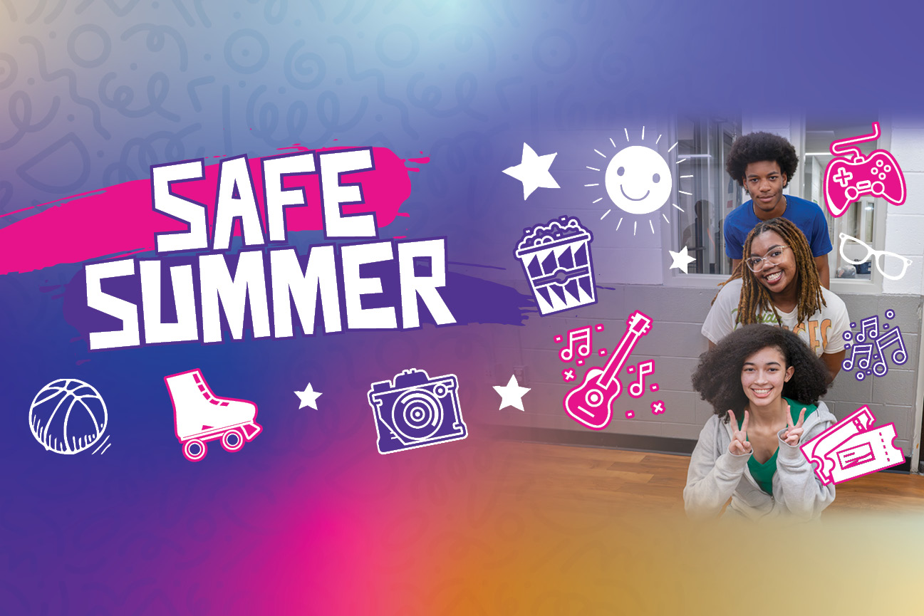 Safe Summer